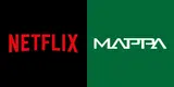 Netflix 與製作公司 MAPPA 簽訂夥伴關係… 預告動畫市場的「超級差距」