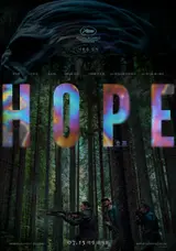 Lộ poster chính của “Hope”！Xem cả tại Dolby Cinema, Dolby Atmos, SCREENX và 4DX!