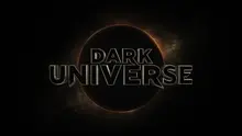 시네마틱 유니버스의 원조! '다크 유니버스'는 어떤 세계일까?