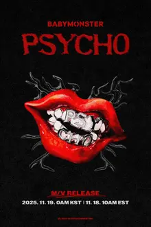 BABYMONSTER 'PSYCHO' MV bất ngờ ra mắt vào ngày 19