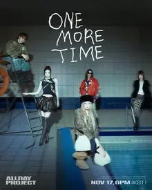 全日專案，先行公開曲《ONE MORE TIME》今日（17日）公開.. 