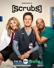 Legendary Sitcom 'Scrubs' Returns for Season 10 After 16 Years... Poster of the Trio Released