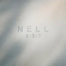 バンドNELL、5年ぶりのミニアルバム『X : 3 / ?』を発表…5月に正規10集を控えて先行公開