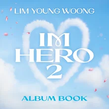 Lim Young-woong, the Reason for Not Releasing a Regular 2nd Album CD...