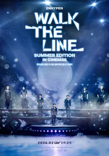 ENHYPEN, to be seen in theaters with their Japan stadium entry... 'Walk The Line' releases on February 27