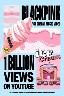 BLACKPINK 'Ice Cream' MV Surpasses 1 Billion Views…Their 10th All-Time Record