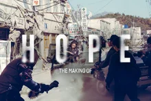 ¡El secreto del rodaje de «Hope»! Estreno en primicia del tráiler de making of «The Making of HOPE»