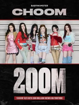 BABYMONSTER's 'CHOOM' Hits 200 Million Views, Set to Return With New Song on 23rd